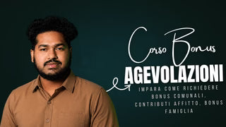Corso Bonus e Agevolazioni