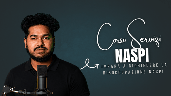 Corso NASpI: Domanda, Requisiti e Pratiche INPS