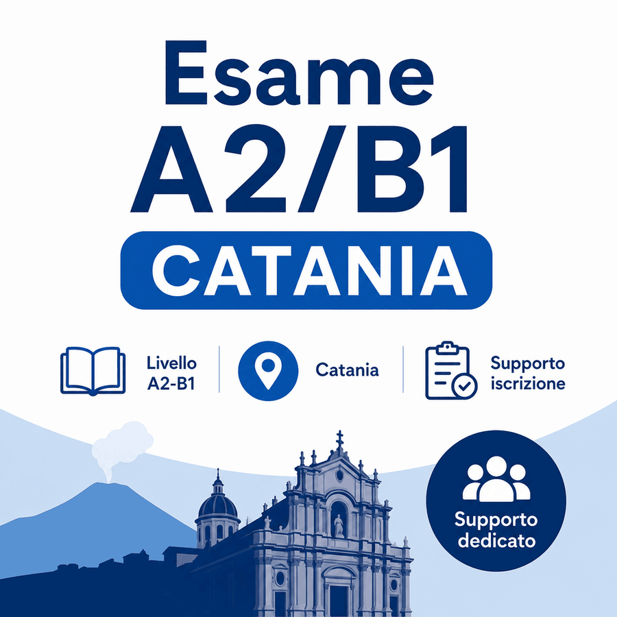 Esame A2/B1 Catania