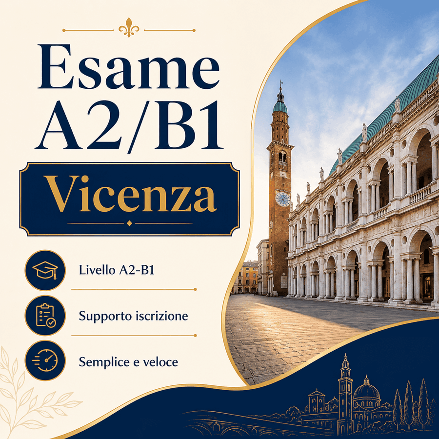 Esame A2/B1 Vicenza